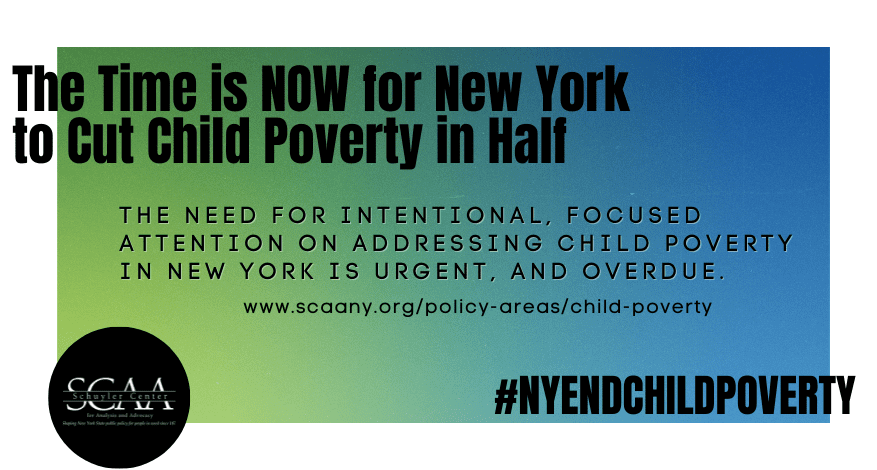 Now is the time to cut child poverty in New York.